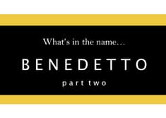 S6.04-138 - "Benedetto" - Part Two - Using Your Name Meaning To Build Confidence