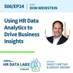 Don Weinstein - Using HR Data Analytics to Drive Business Insights