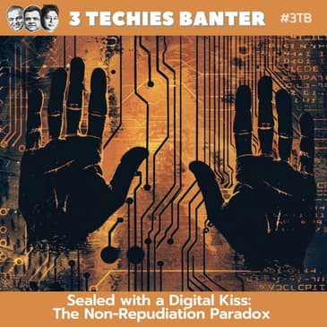 Sealed with a Digital Kiss The Non-Repudiation Paradox