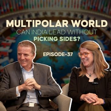 Multipolar World: Can India Lead Without Picking Sides?