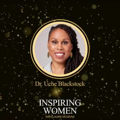 The Harvard-Trained Doctor Who Walked Away From Academia and Built a Company: Dr. Uché Blackstock
