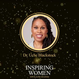 The Harvard-Trained Doctor Who Walked Away From Academia and Built a Company: Dr. Uché Blackstock