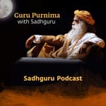 Guru Purnima with Sadhguru – 3 July