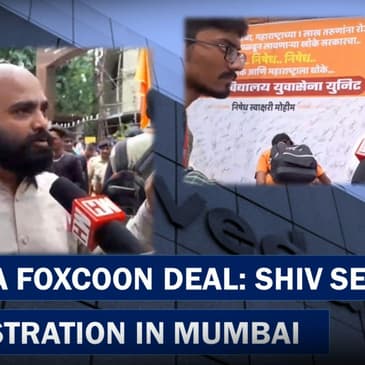 Vedanta Foxconn Deal: Shiv Sena Demonstration Outside Kirti College In Mumbai| Gujarat| Maharashtra