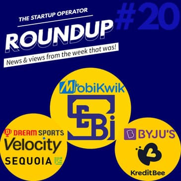 Roundup #20: SEBI's new listing norms, SPAC for Indian Startups, MOBIKWIK's IPO & more