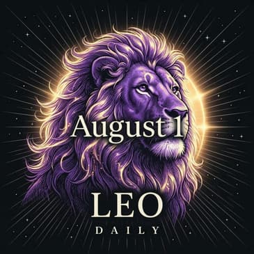 Saturday, August 1, 2026 Leo Horoscope Today