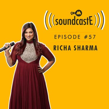 Ep.57: 9XM SoundcastE - Richa Sharma