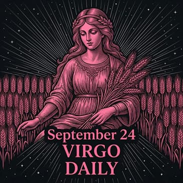 Thursday, September 24, 2026 Virgo Horoscope Today