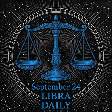 Thursday, September 24, 2026 Libra Horoscope Today
