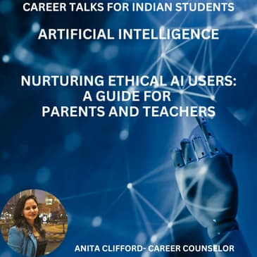 Nurturing Ethical AI Users: A Guide for Parents and Teachers