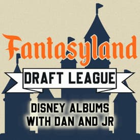 Episode 7 - Draft a Disney Album with Dan and J.R.
