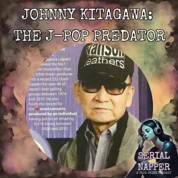 Johnny Kitagawa: The J-Pop Predator