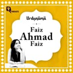 Faiz Ahmad Faiz Part I: Behind Bars, Beyond Silence