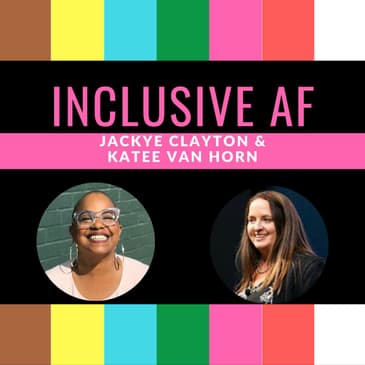 Getting Inclusive AF with Tara Robertson