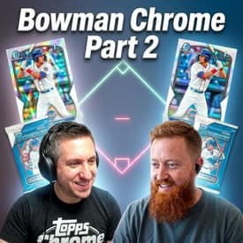 2026 Bowman Chrome Prospect Breakdown Part 2