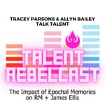 The Impact of Epochal Memories on RM + James Ellis
