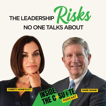 The Leadership Risks No One Talks About (Until It’s Too Late) Authority. Trust. Culture | EP68