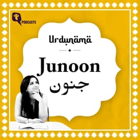 Junoon in Urdu Poetry: Meaning, Madness, and Purpose
