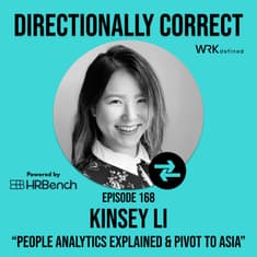 People Analytics Explained, Consulting Skills & Pivot to Asia - Kinsey Li - #168