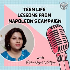 Teen Life Lessons from Napoleon's Campaign