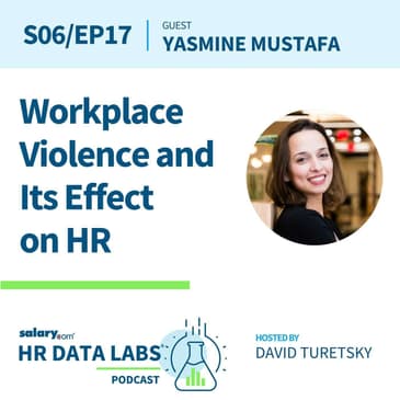 Yasmine Mustafa - Workplace Violence and Its Effect on HR