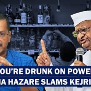 "You're Drunk On Power": Anna Hazare Slams AAP Chief Arvind Kejriwal In Open Letter| Liquor Policy
