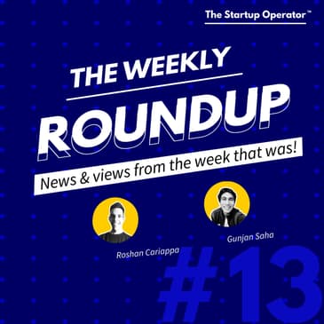 Roundup #13 - Darwinbox, PhonePe, Pinelabs, Byju's and more