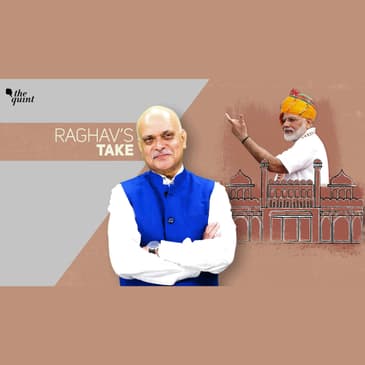 What I Wish PM Modi Had Said But Didn’t In Independence Day Speech