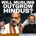 Editorial with Sujit Nair | Hindu Population Growth 16.8%, Muslim Population Growth 24.6%: Amit Shah