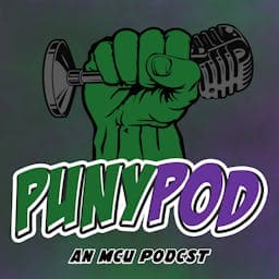 Puny Pod: An MCU Podcast