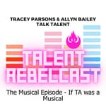 The Musical Episode - If TA was a Musical