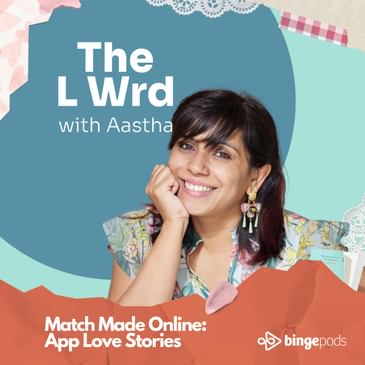 Match Made Online: App Love Stories