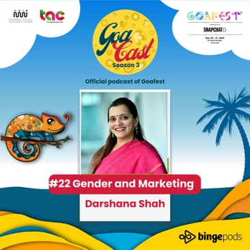 Breaking Gender Stereotypes in Marketing with Darshana Shah