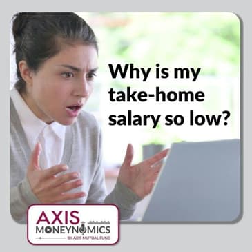 Ep 005 - Why Is My Take-Home Salary So Low?