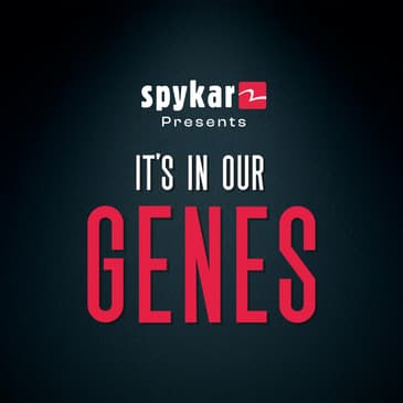 It's in our Genes