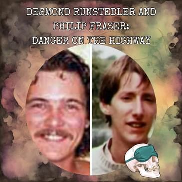 Desmond Runstedler and Philip Fraser: Danger on the Highway