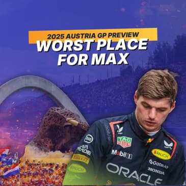 "Worst place for Max!" | F1 2025 #Austrian GP Preview Show + FULL Review of F1 Movie (no spoilers)