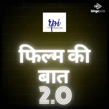 Film Ki Baat 2.0