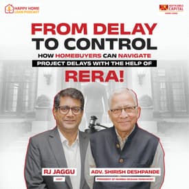 From Delay to Control: How Homebuyers can navigate Project Delays with the help of RERA!