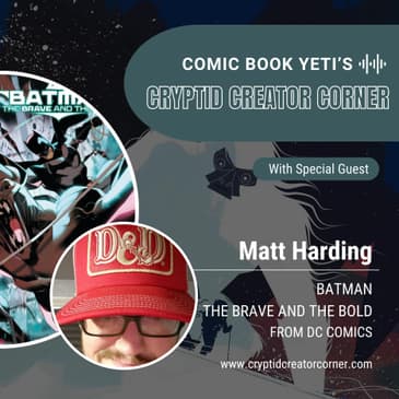 Matt Harding talks Batman: The Brave and the Bold