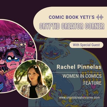 Rachel Pinnelas Interview - Women In Comics Feature