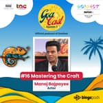 Mastering Your Craft feat. Manoj Bajpayee