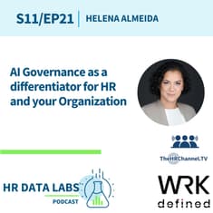 Helena Almeida - AI Governance as a differentiator for HR and your Organization
