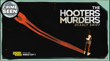 The Hooters Murders: Deadly Shift | Crime Seen episode 217