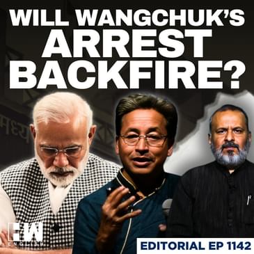 Editorial With Sujit Nair | Will Sonam Wangchuk's Arrest Create More Problems For Modi, BJP? | Ladakh