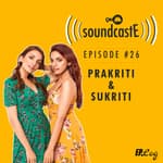 Ep. 26: 9XM SoundcastE Prakriti & Sukriti