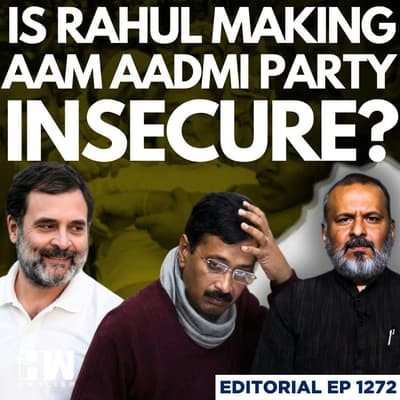 Editorial with Sujit Nair | AAP vs Rahul Gandhi Over Student Protests: Is Rahul Making AAP Insecure?