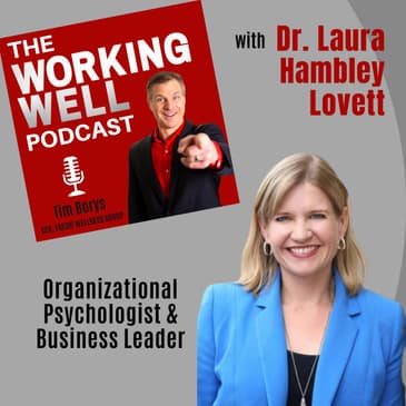 #048 - Navigating Toxic Workplaces and Remote Work (with Dr. Laura Hambley Lovett)