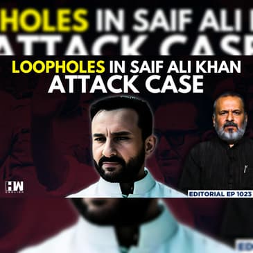Editorial with Sujit Nair | Loopholes In Saif Ali Khan Attack Case | Mumbai Police | Bollywood