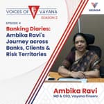 Banking Diaries: Ambika Ravi's Journey across Banks, Clients, and Risk Territories